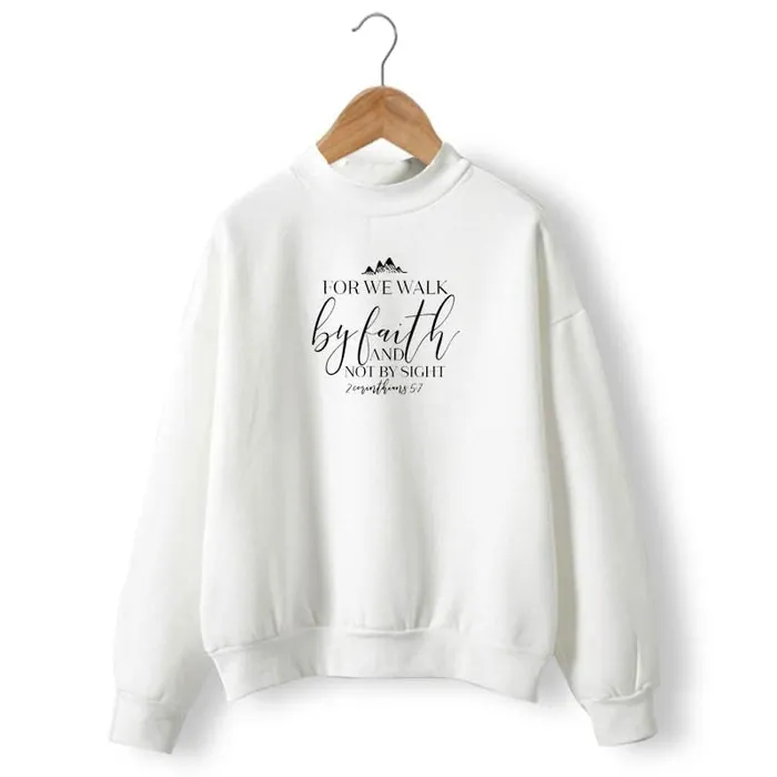 Christian Sweatshirt br Walk By Faith Not By Sight Lords Guidance Earrings