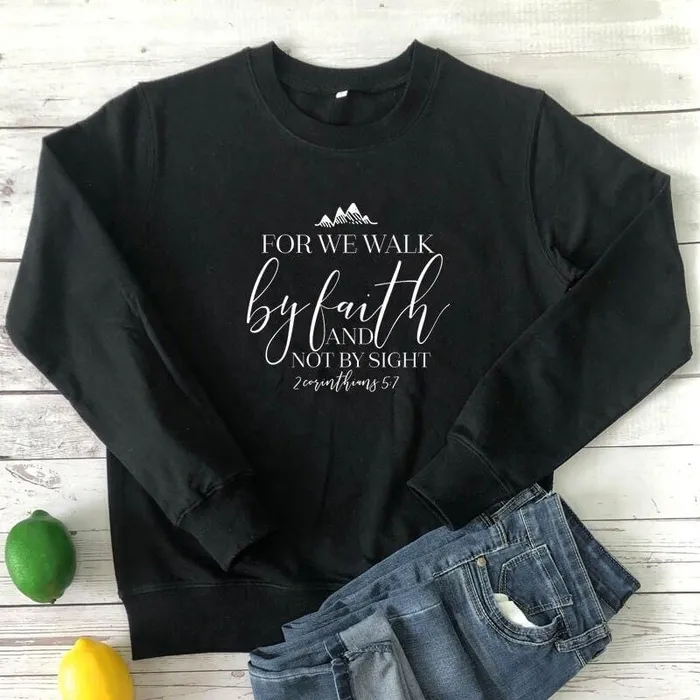 Christian Sweatshirt br Walk By Faith Not By Sight Lords Guidance Earrings