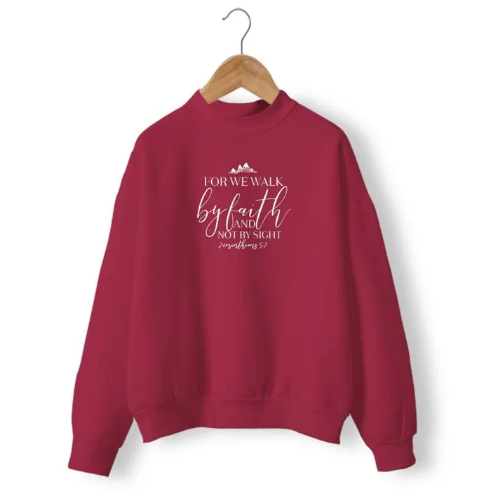 Christian Sweatshirt br Walk By Faith Not By Sight Lords Guidance Earrings