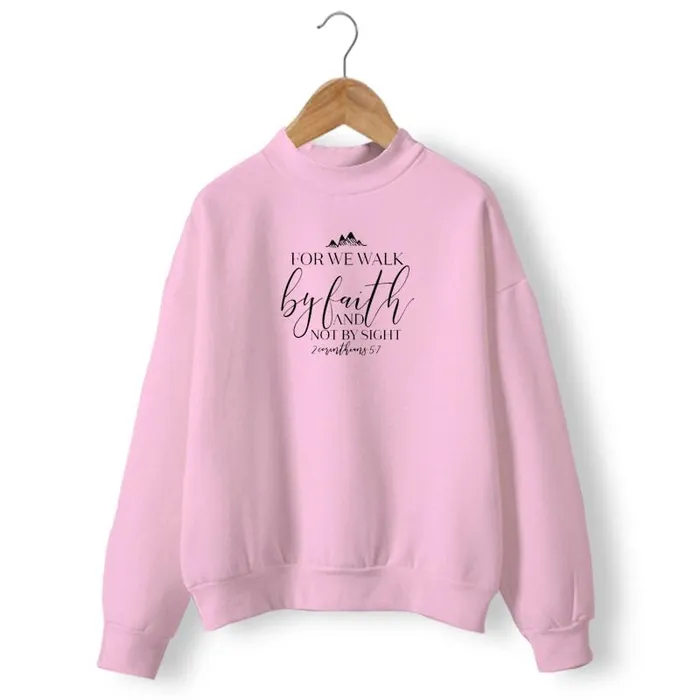 Christian Sweatshirt br Walk By Faith Not By Sight Lords Guidance Earrings